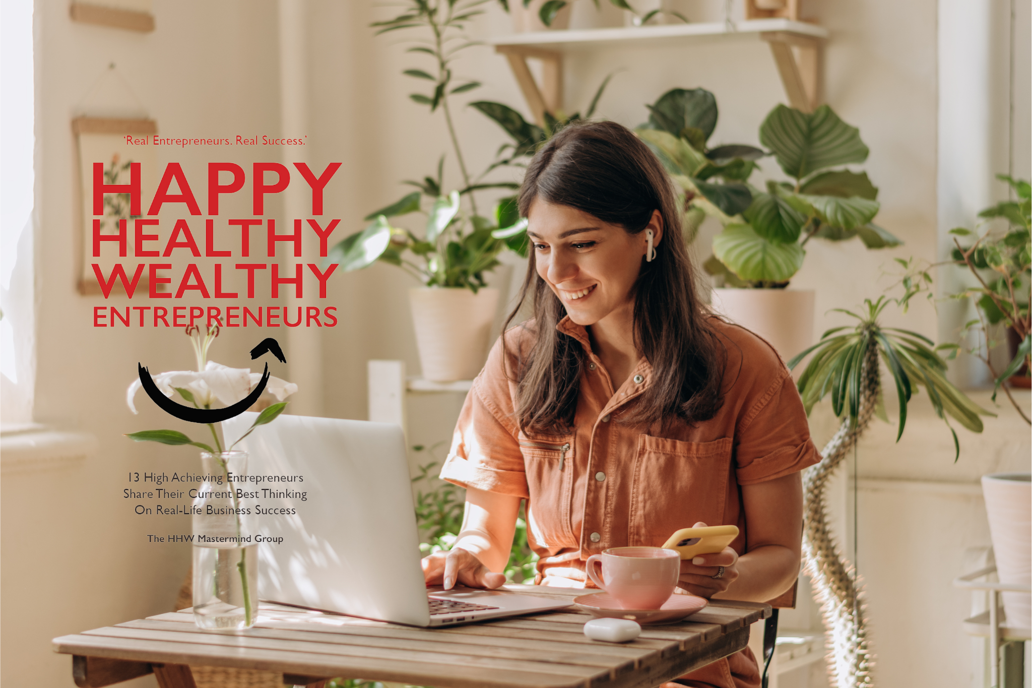A review of Happy Healthy Wealthy Entrepreneurs by The HHW Mastermind Group